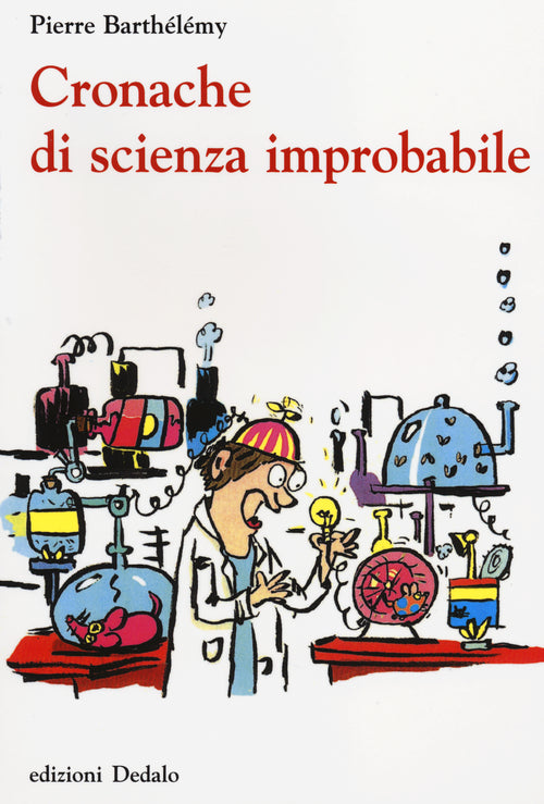 Cover of Cronache di scienza improbabile