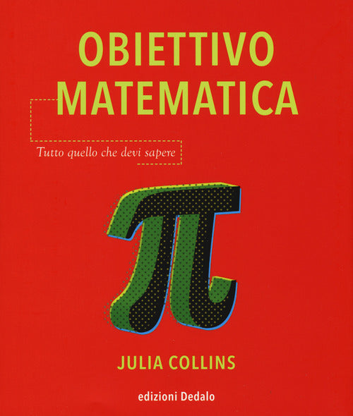 Cover of Obiettivo matematica. Tutto quello che devi sapere