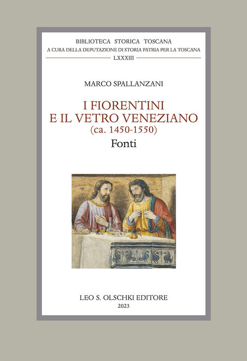 Cover of fiorentini e il vetro veneziano. (ca. 1450-1550). Fonti