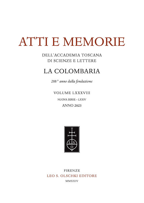 Atti e memorie dell'Accademia toscana di scienze e lettere La Colombaria. Nuova serie. Vol. 88