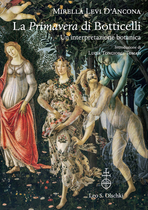 La Primavera di Botticelli. Un'interpretazione botanica