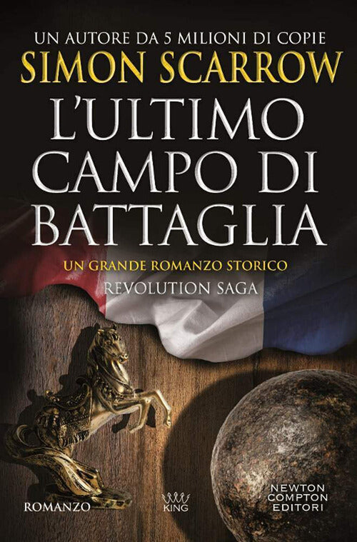 Cover of ultimo campo di battaglia. Revolution saga