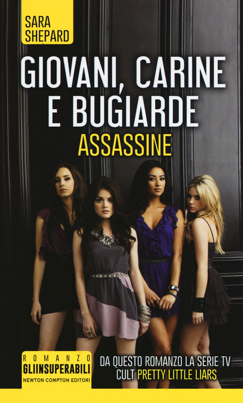 Cover of Giovani, carine e bugiarde. Assassine