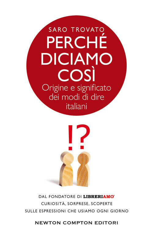 Cover of Perché diciamo così. Origine e significato dei modi di dire italiani