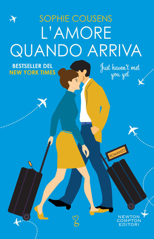 Cover of amore quando arriva. Just haven’t met you yet