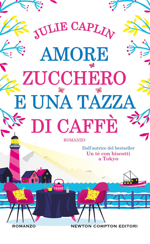 Amore, zucchero e una tazza di caff