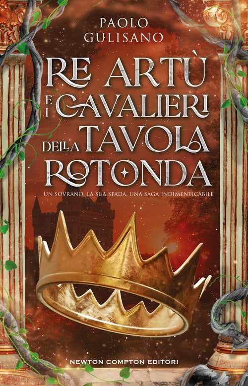 Re Art e i cavalieri della tavola rotonda