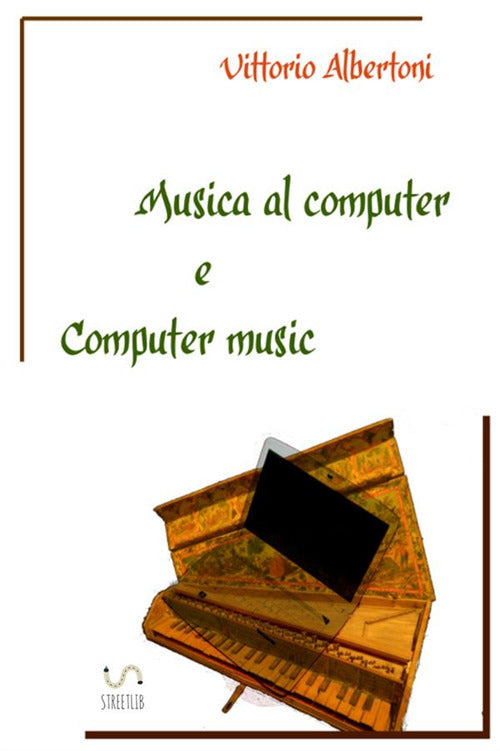 Cover of Musica al computer e computer music