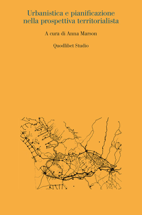 Cover of Urbanistica e pianificazione nella prospettiva territorialista