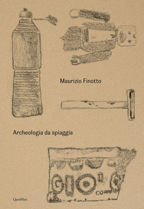 Cover of Maurizio Finotto. Archeologia da spiaggia