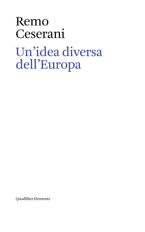 Un'idea diversa dell'Europa. Otto saggi sull'identit transnazionale europea