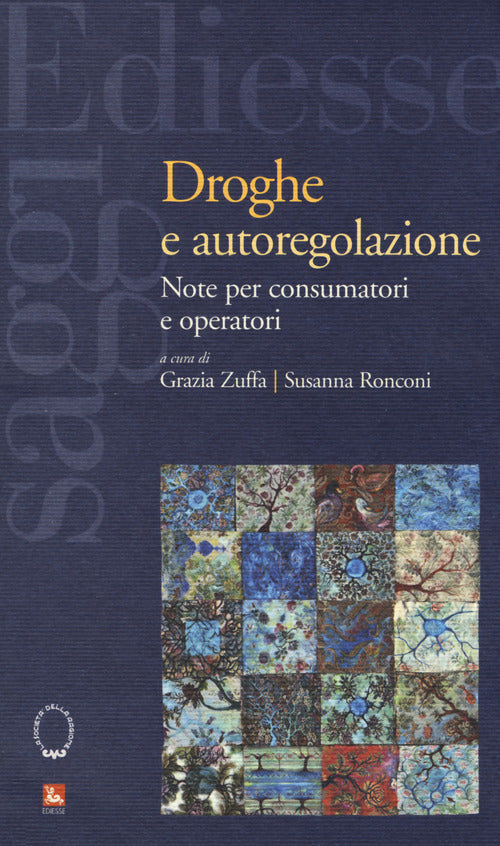 Cover of Droghe e autoregolamentazione. Note per consumatori e operatori