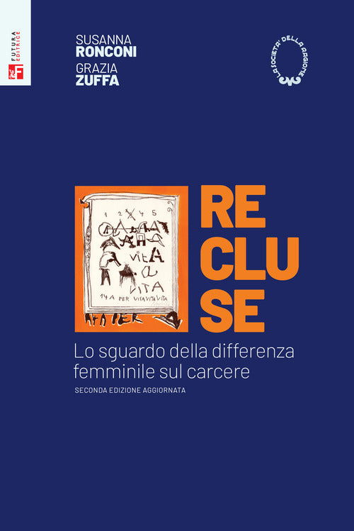Cover of Recluse. Lo sguardo della differenza femminile sul carcere