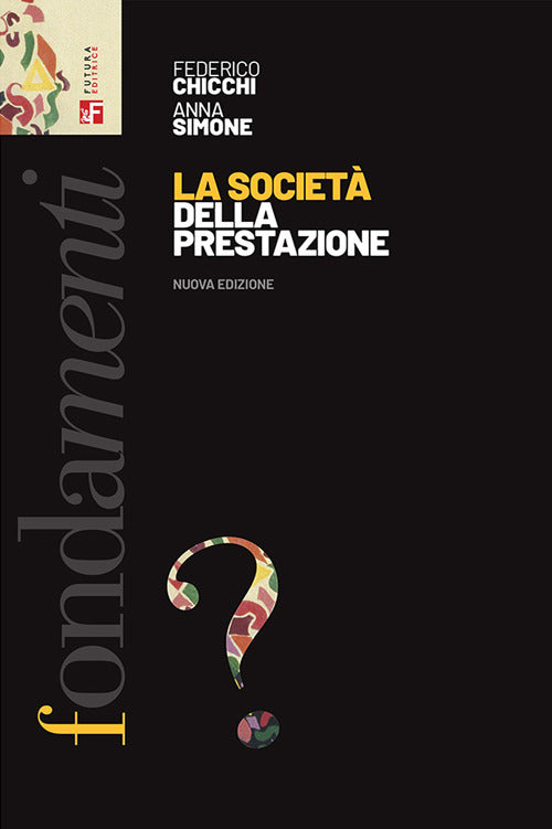 La societ della prestazione