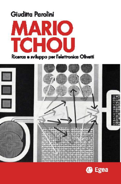 Cover of Mario Tchou. Ricerca e sviluppo per l'elettronica Olivetti