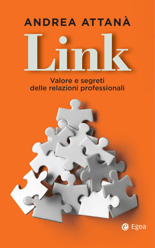 Cover of Link. Valore e segreti delle relazioni professionali