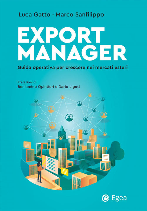 Cover of Export Manager. Guida operativa per crescere nei mercati esteri