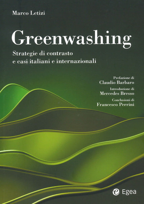 Cover of Greenwashing. Strategie di contrasto e casi italiani e internazionali