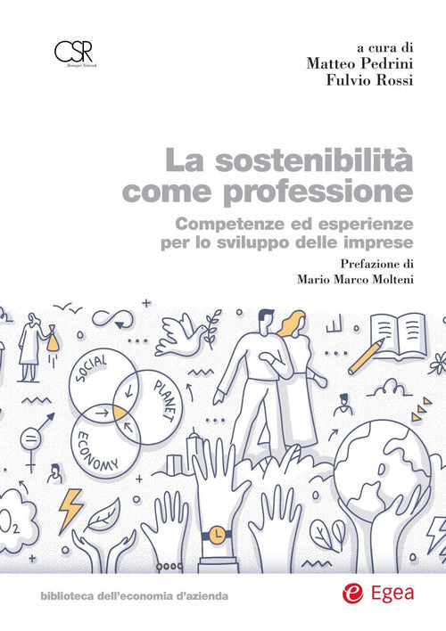 Cover of sostenibilità come professione. Competenze ed esperienze per lo sviluppo delle imprese