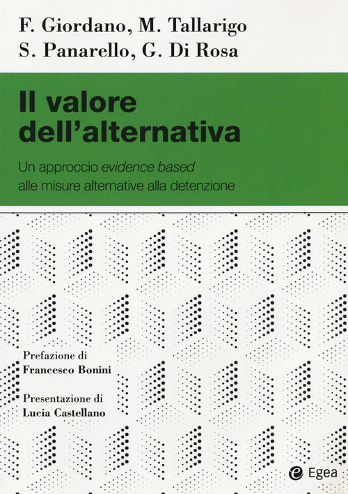 Cover of valore dell'alternativa. Un approccio evidence based alle misure alternative alla detenzione