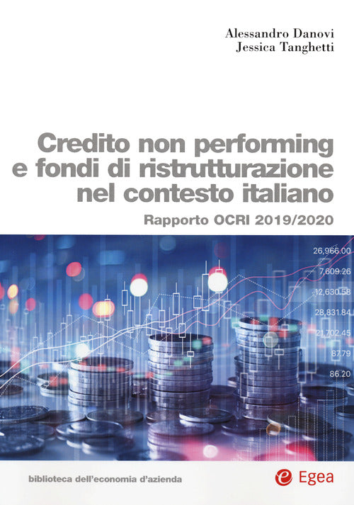 Cover of Credito non performing e fondi di ristrutturazione nel contesto italiano. Rapporto OCRI 2019/2020