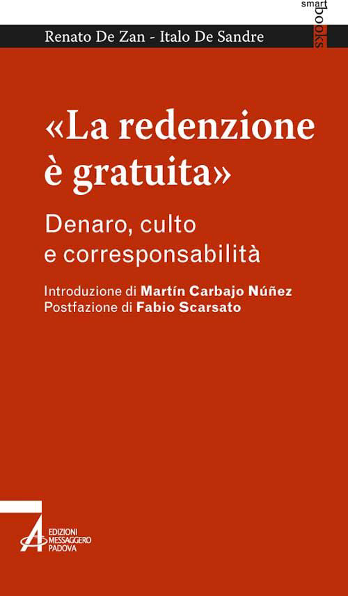 Cover of «La redenzione è gratuita». Denaro, culto e corresponsabilità