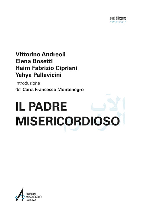 Cover of Padre misericordioso. Ediz. italiana e araba