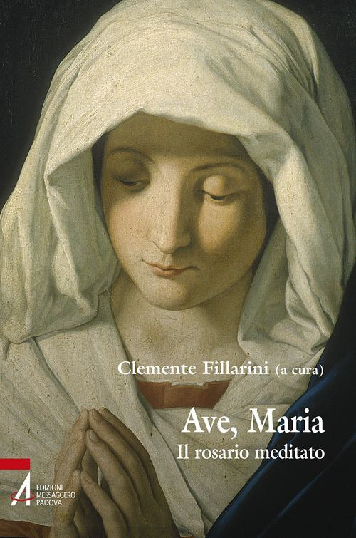 Cover of Ave Maria. Il rosario meditato