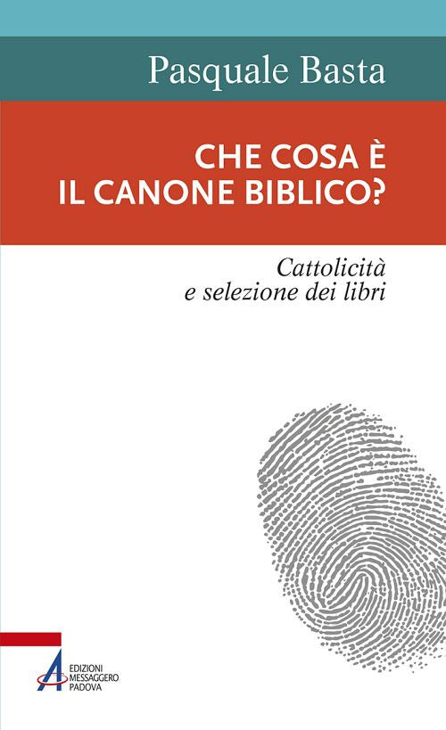 Cover of Che cosa è il canone biblico? Cattolicità e selezione dei libri