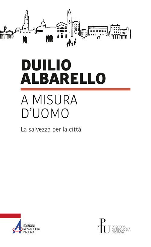 Cover of A misura d’uomo. La salvezza per la città