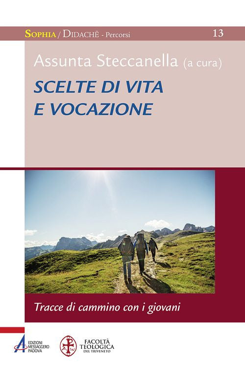Cover of Scelte di vita e vocazione. Tracce di cammino con i giovani