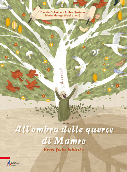 Cover of All'ombra delle querce di Mamre. Brevi fiabe bibliche
