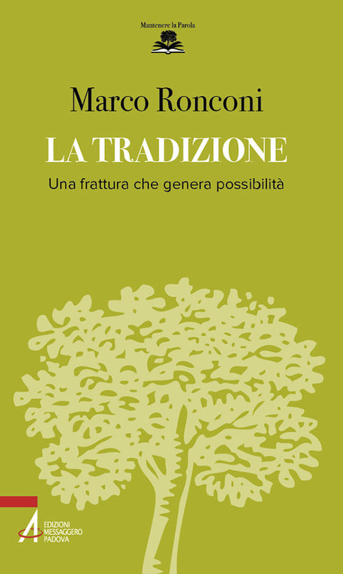 Cover of tradizione. Una frattura che genera possibilità