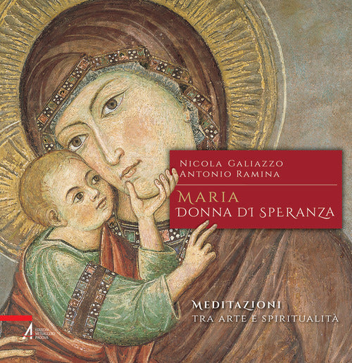 Maria, donna di speranza. Mediazioni tra arte e spiritualit