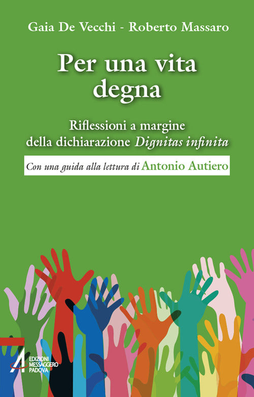 Per una vita degna. Riflessioni a margine della dichiarazione Dignitas infinita
