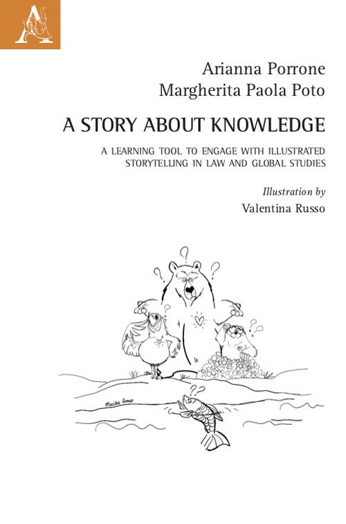Cover of story about knowledge. A learning tool to engage with illustrated storytelling in law and global studies