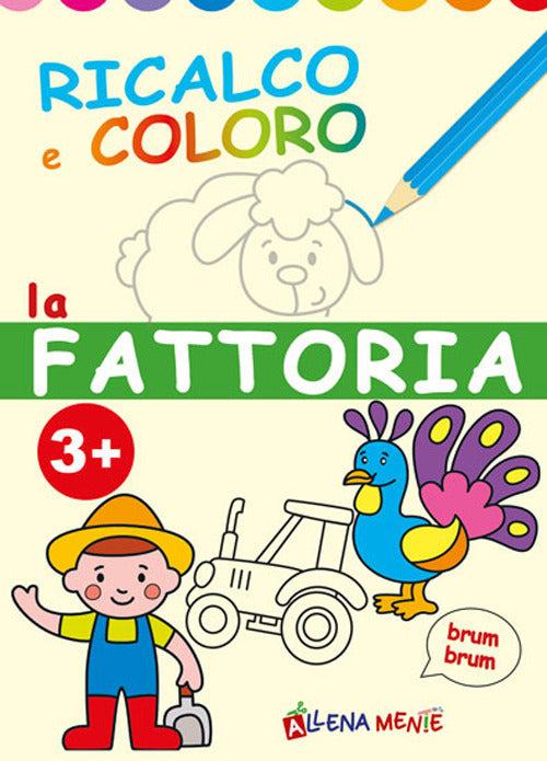 Cover of fattoria. Ricalco e coloro
