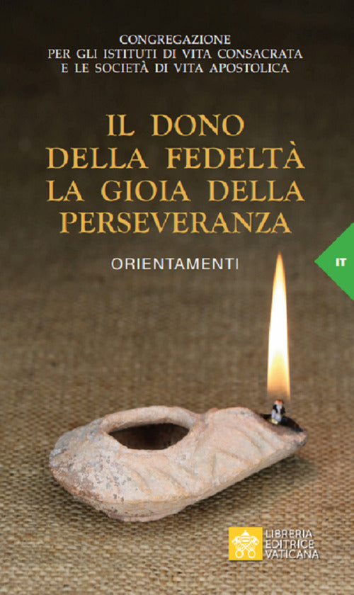 Cover of dono della fedeltà. La gioia della perseveranza. Orientamenti