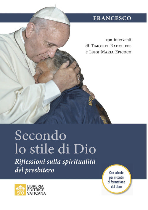 Cover of Secondo lo stile di Dio. Riflessioni sulla spiritualità del presbitero