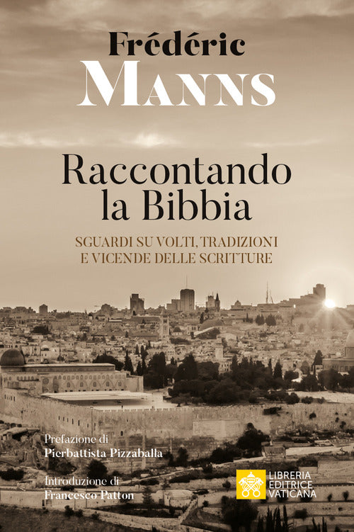 Cover of Raccontando la Bibbia. Sguardi su volti, tradizioni e vicende delle Scritture