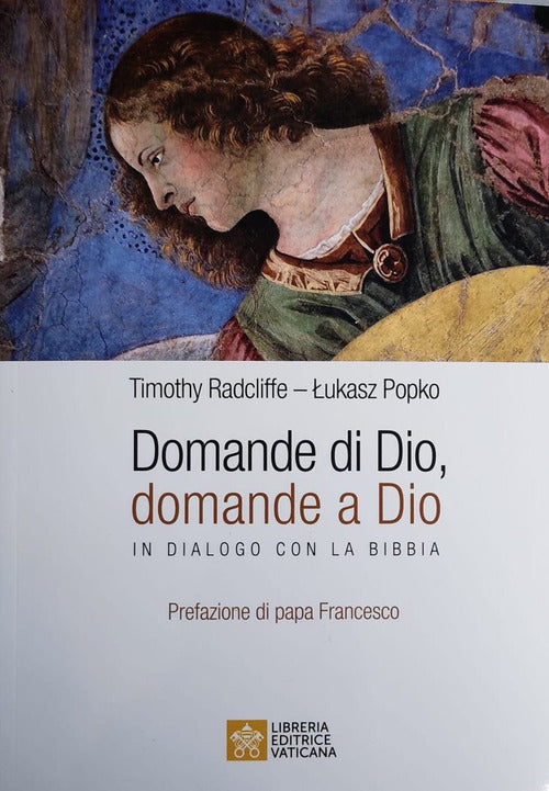 Cover of Domande di Dio, domande a Dio. In dialogo con la Bibbia