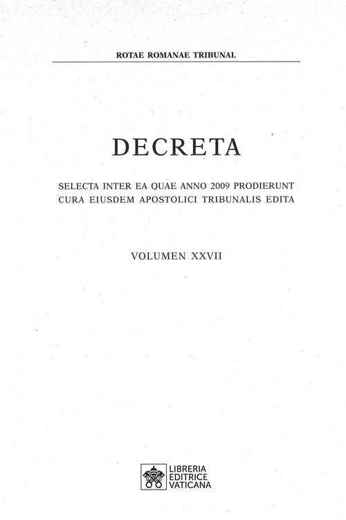 Cover of Decreta. Selecta inter ae quae anno 2009 prodierunt cura eiusdem apostolici tribunalis edita