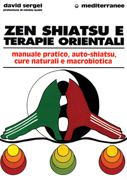 Cover of Zen, shiatsu e terapie orientali