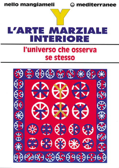 Cover of Y. L'arte marziale interiore. L'universo che osserva se stesso