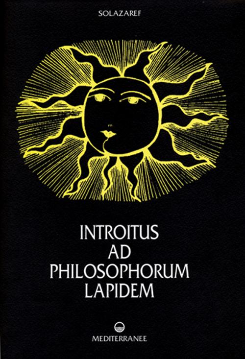 Cover of Introitus ad philosophorum lapidem. Ediz. numerata