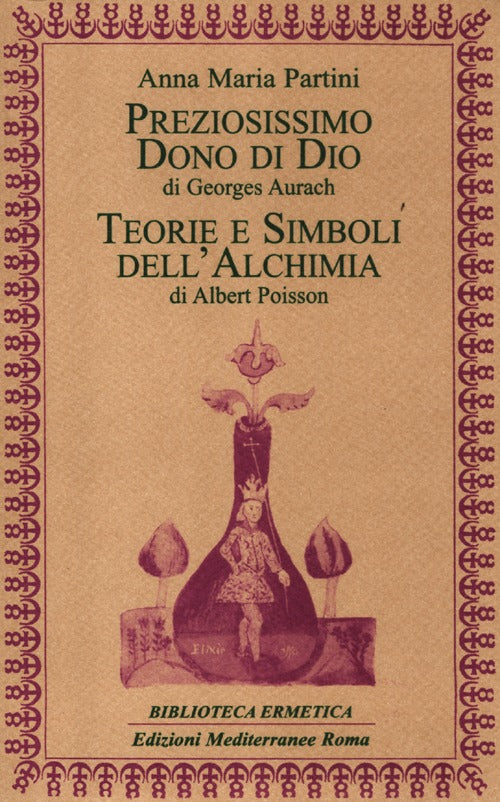 Cover of Preziosissimo dono di Dio-Teorie e simboli dell'alchimia