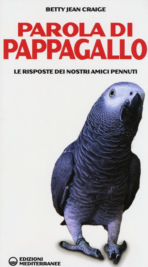 Cover of Parola di pappagallo. Le risposte dei nostri amici pennuti