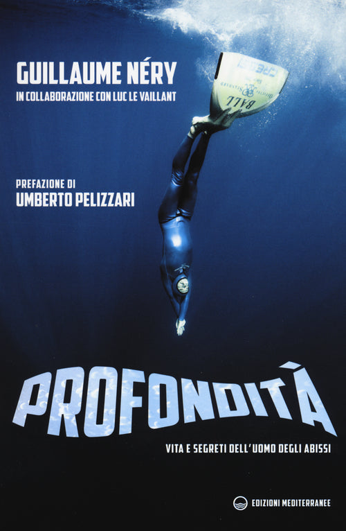 Cover of Profondità. Vita e segreti dell'uomo degli abissi