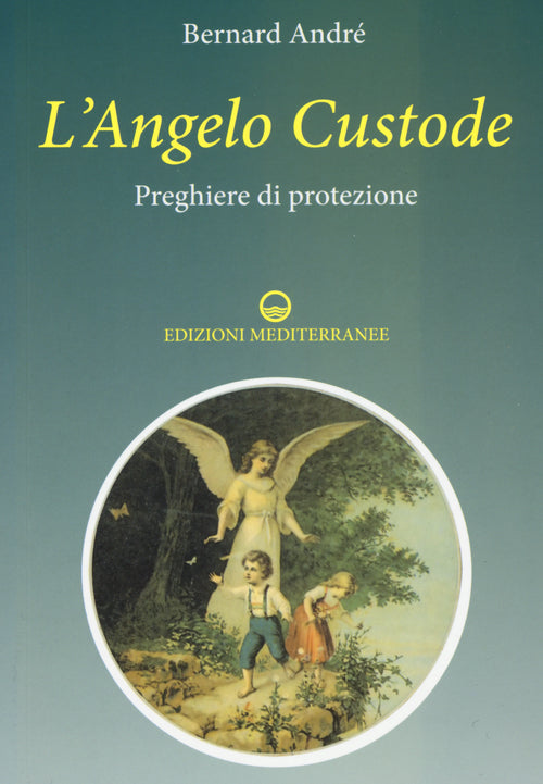 Cover of angelo custode. Preghiere di protezione