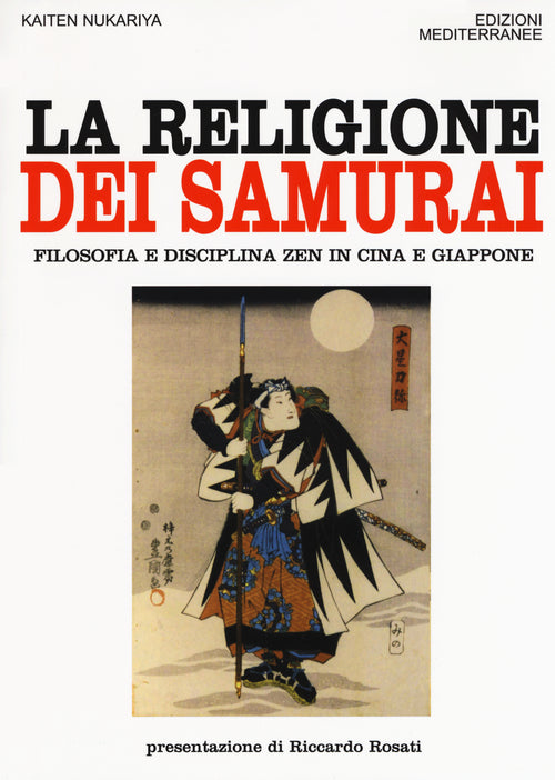 Cover of religione dei samurai. Filosofia e disciplina zen in Cina e Giappone